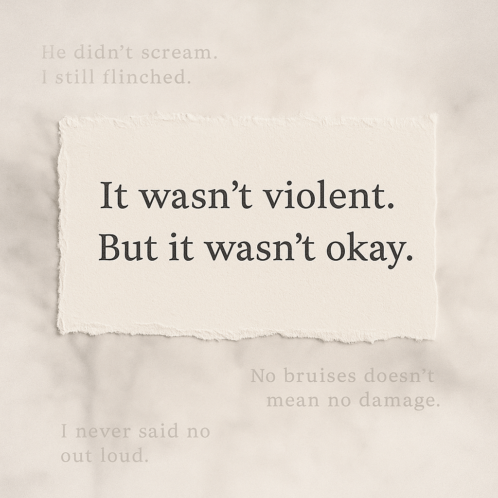 It Wasn’t Violent, But It Wasn’t Okay – Trigger Warnings! Part 2 of&nbsp;4.