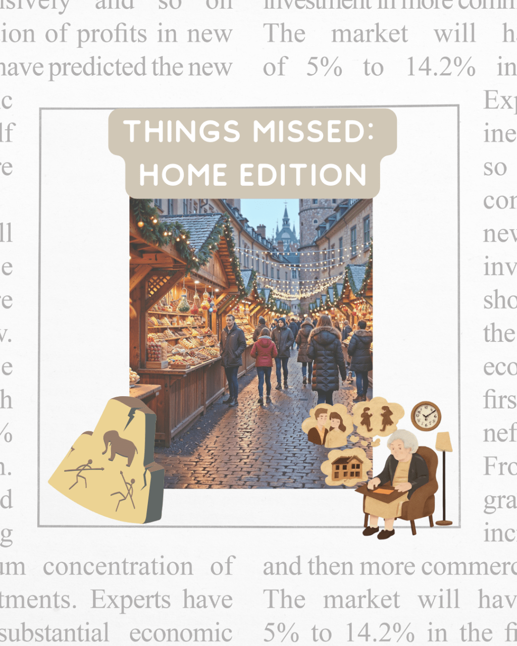 The Things I Miss That – I Did Not Realize Were&nbsp;Home